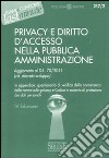 Privacy e diritto d'accesso nella pubblica amministrazione libro