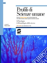 Profili di scienze umane. Per il biennio dei Licei. Con espansione online libro