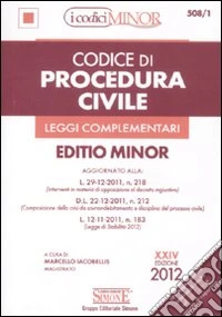 Codice di procedura civile e leggi complementari. Ediz. minor