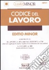 Codice del lavoro. Ediz. minore libro