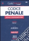 Codice penale e leggi complementari libro