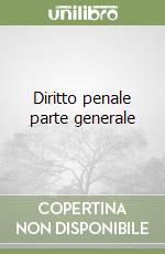 Diritto penale parte generale libro