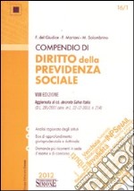 Compendio di diritto della previdenza sociale libro