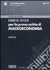 Esercizi svolti per la prova scritta di macroeconomia libro