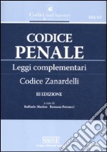 Codice penale e leggi complementari. Codice Zanardelli