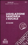 Legislazione sanitaria e sociale libro