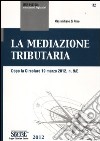 La mediazione tributaria libro