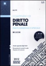 Compendio di diritto penale. Parte generale e speciale libro