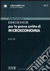 Esercizi svolti per la prova scritta di microeconomia libro