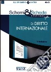 Schemi & schede di diritto internazionale libro