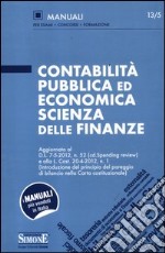 Contabilità pubblica ed economica scienza delle finanze libro