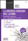 La riforma Fornero del lavoro libro