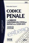 Codice penale. Con commento giurisprudenziale esteso alle sentenze delle sezioni unite. Con aggiornamento online libro