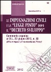 Le impugnazioni civili e la «legge Pinto» dopo il «decreto sviluppo» libro