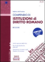 Compendio di istituzioni di diritto romano libro