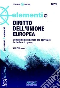 Elementi di diritto dell'Unione Europea libro