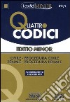 Quattro codici. Ediz. minor libro