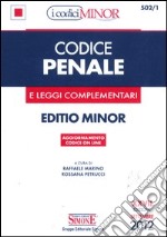 Codice penale e leggi complementari. Ediz. minor libro