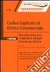 Codice esplicato di diritto commerciale. Con appendice di aggiornamento al codice di diritto commerciale libro