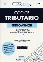 Codice tributario. Ediz. minore. Con aggiornamento online