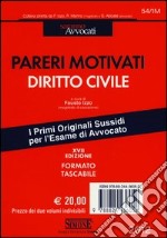 Pareri motivati diritto civile-Pareri motivati diritto penale libro