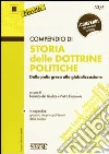 Compendio di storia delle dottrine politiche. Dalla polis greca alla globalizzazione libro di Del Giudice F. (cur.) Emanuele P. (cur.)