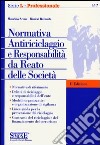 Normativa antiriciclaggio e responsabilità da reato delle società libro