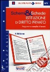 Schemi & schede di istituzioni di diritto privato libro