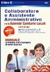 30 posti assistente amministrativo (categoria C) regione Sardegna ASL2 Olbia. Kit completo libro