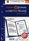 Schemi e schede di diritto penale (generale e speciale) libro