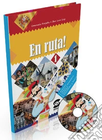En ruta! Con materiali per docenti. Per la Scuola media. Con espansione online. Vol. 1 libro