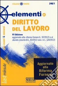 Elementi di diritto del lavoro libro