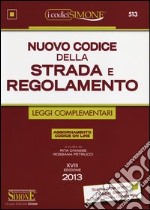 Nuovo codice della strada e regolamento. Leggi complementari-Segnaletica stradale a colori libro