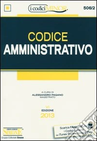 Codice amministrativo. Ediz. minor libro
