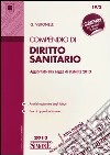 Compendio di diritto sanitario libro di Veronelli Giulio