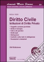 Diritto civile. Istituzioni di diritto privato libro