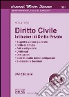 Diritto civile. Istituzioni di diritto privato libro