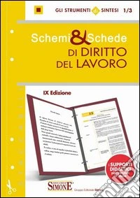 Schemi & schede di diritto del lavoro libro