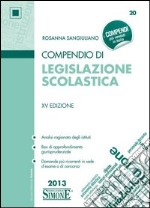 Compendio di legislazione scolastica libro