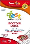 Test ammissione Bocconi-Luiss. Teoria e quiz commentati di logica, matematica, inglese. Con software online libro