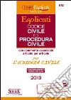 Codice civile e di procedura civile esplicati per l'udienza civile. Ediz. minor libro