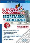 Il nuovo concorso per segretario di legazione. Quiz commentati per la prova attitudinale libro