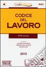 Codice del lavoro. Ediz. minore libro