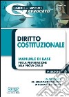 Diritto costituzionale. Manuale di base per la preparazione alla prova orale libro