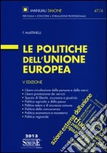 Le politiche dell'Unione europea libro