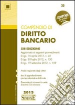 Compendio di diritto bancario libro