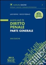 Manuale di diritto penale. Parte generale libro