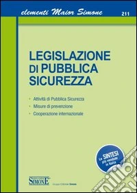 Legislazione di pubblica sicurezza libro