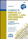 Compendio di diritto del lavoro e della previdenza sociale libro