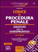 Codice di procedura penale. Annotato con la giurisprudenza. Con CD-ROM libro